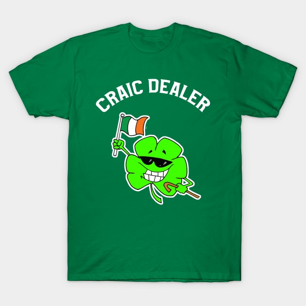 Craic Head Awesome Joke St Pattys Day Flag Tshirt Gift T-Shirt by Antzyzzz